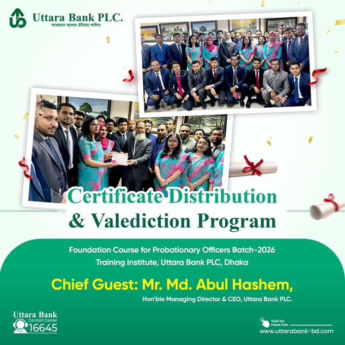 Training Institute, Uttara Bank PLC, Dhaka successfully organized the Certificate Distribution and Valediction Program of the Foundation Course